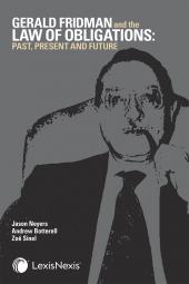 Gerald Fridman and the Law of Obligations: Past, Present and Future